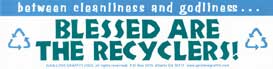 Between Cleanliness & Godliness: Blessed Are the Recyclers