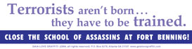 Terrorists Aren’t Born: They Have to Be Trained. Close the School of Assassins at Ft. Benning!