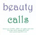 Beauty Calls